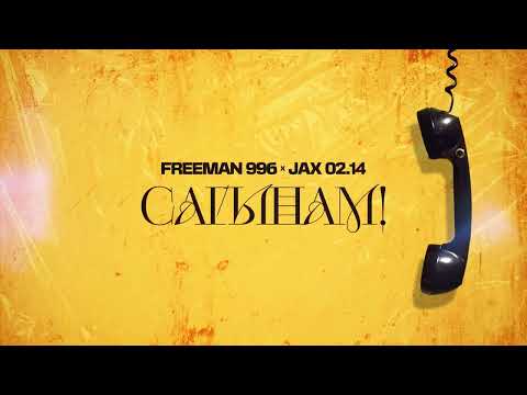 FREEMAN 996 & Jax (02.14) - Сагынам тексти 1